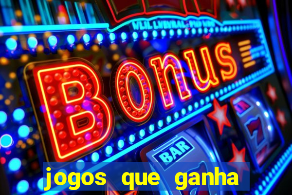 jogos que ganha dinheiro de verdade no pix na hora